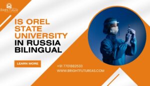 Is Orel State University in Russia bilingual