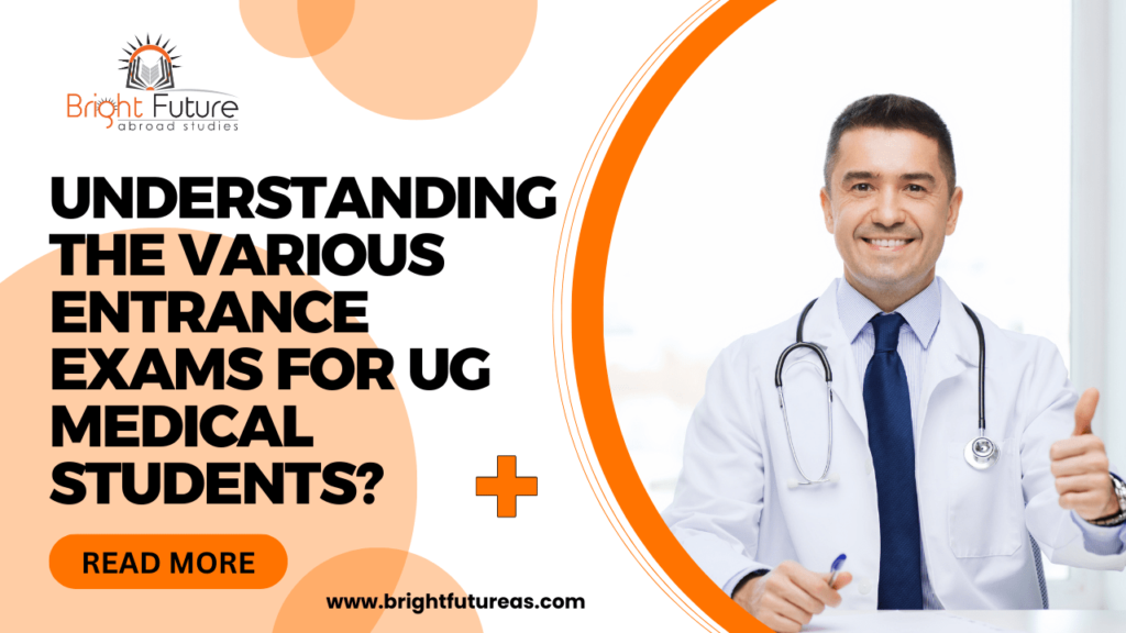 entrance exams for UG medical students