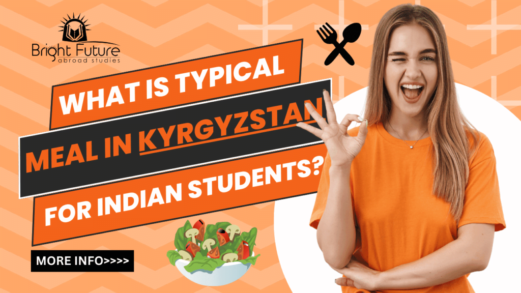 meal in Kyrgyzstan for indian students