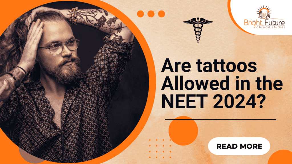 tattoos allowed in the NEET 2024