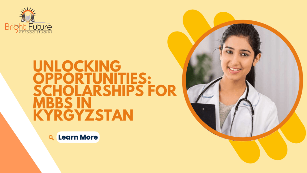 Scholarships for MBBS in Kyrgyzstan