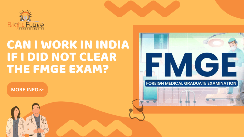 not clear the FMGE exam