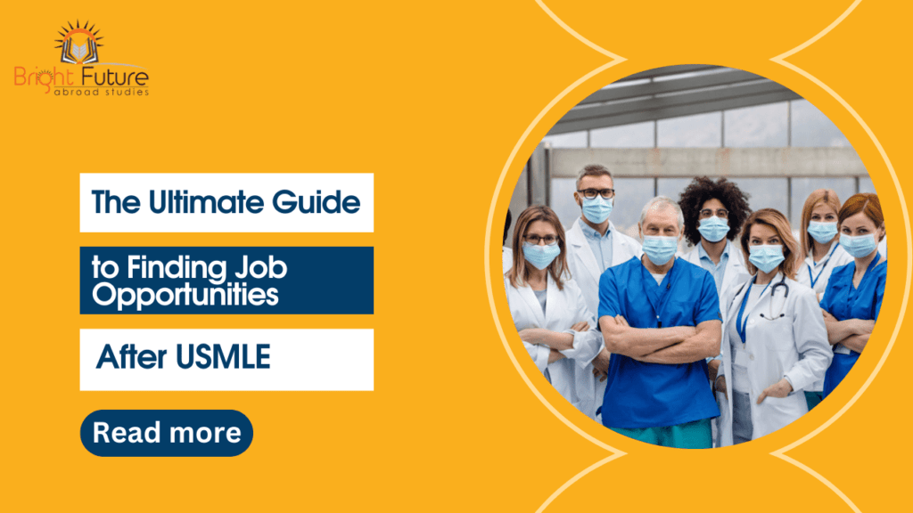 The Ultimate Guide to Finding Job Opportunities After USMLE