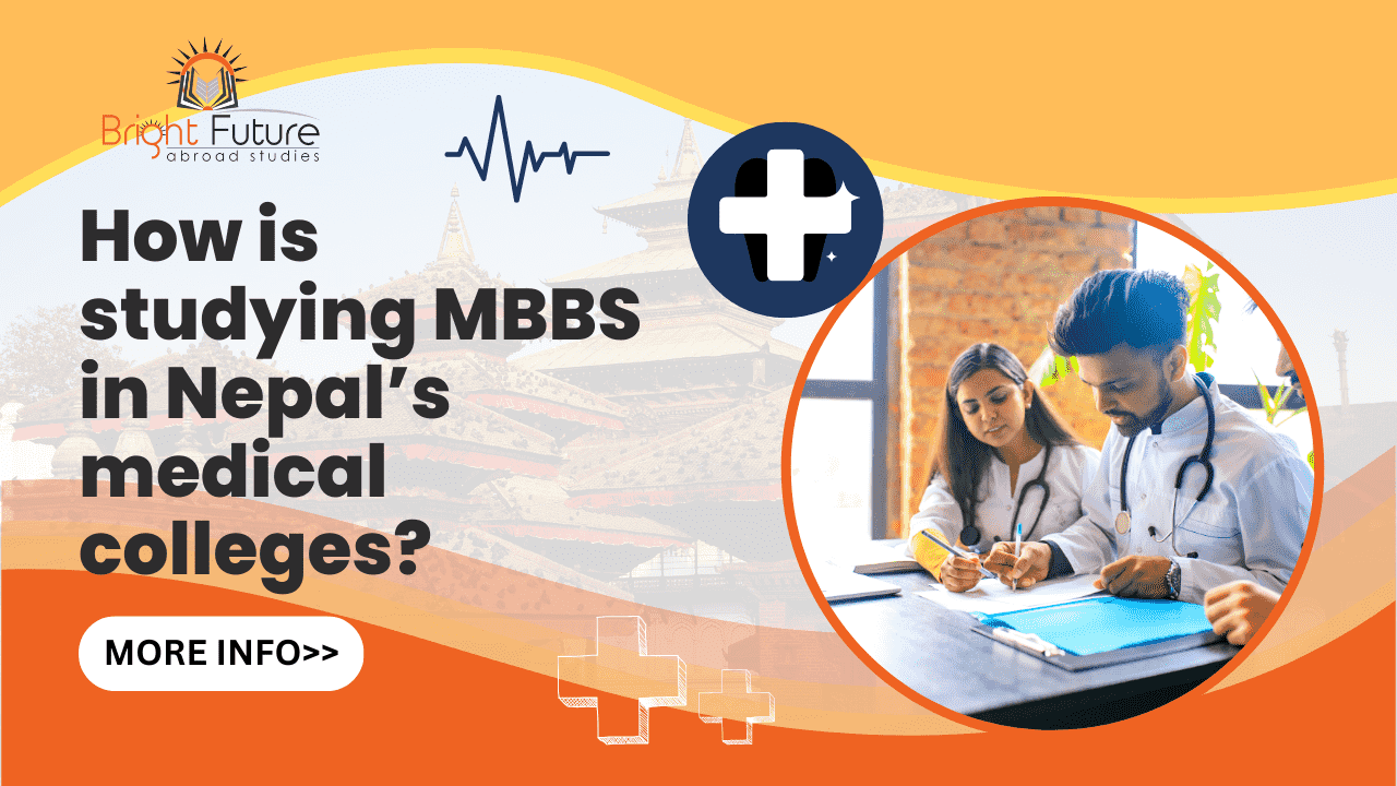 How Is Studying MBBS In Nepal's Medical Colleges? | BFAS