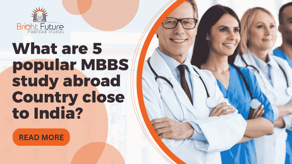 Popular MBBS study abroad Country