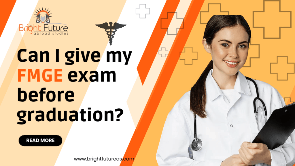 FMGE exam before graduation