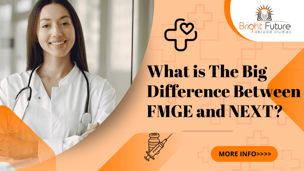 Difference between FMGE and NEXT