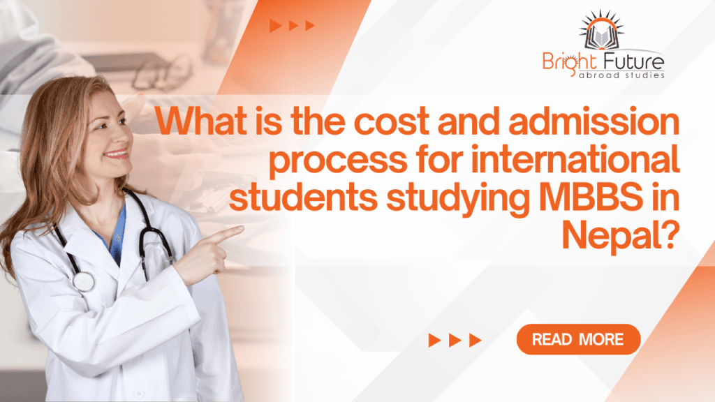 What is the cost and admission process for international students studying MBBS in Nepal?