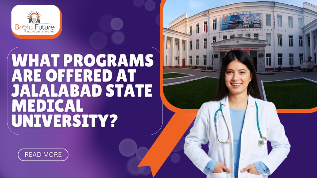 What programs are offered at Jalalabad State Medical University?