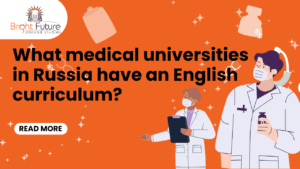 What are the medical universities in Russia that have an English curriculum?