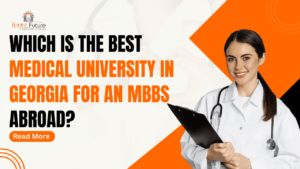 Which is the best medical university in Georgia for an MBBS abroad